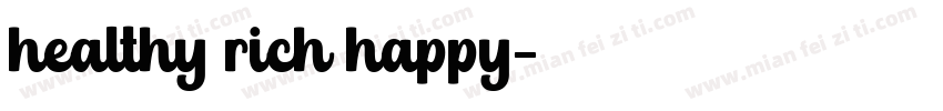 healthy rich happy字体转换